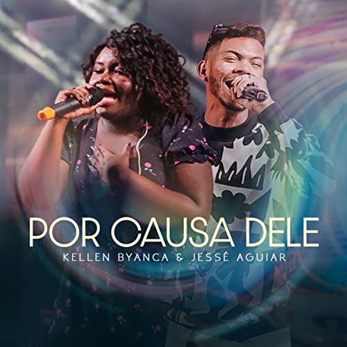 Kellen Byanca & Jessé Aguiar