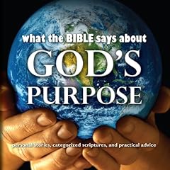 『What the Bible Says About God's Purpose』のカバーアート