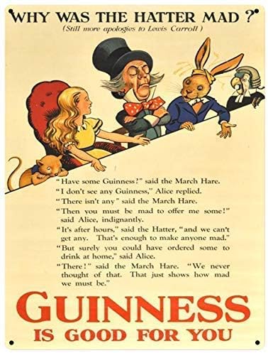 Ebuk Why Was The Hatter Mad Guinness Is Good For You Alice In Wonderland Inspired Retro Metal Sign A5 Amazon Co Uk Kitchen Home