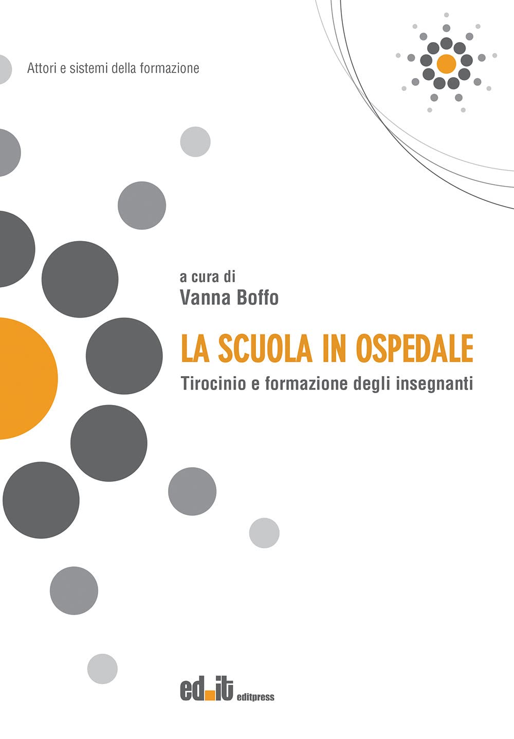 La Scuola In Ospedale. Tirocinio E Formazione Degli Insegnanti - 4