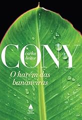 Capa de O harém das bananeiras (Cony Nova Fronteira Acervo)