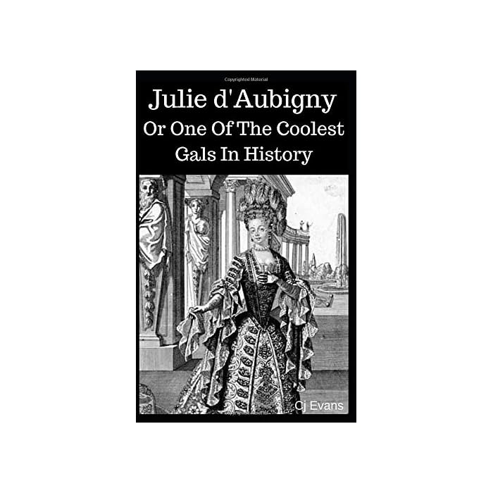 Buy Julie d'Aubigny Or One Of The Coolest Gals In History (Pop History