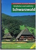  Noerdlicher und suedlicher Schwarzwald.Ausflugsparadies Deutschland Bildatlas