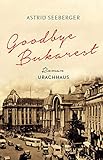 bukarest flughafen  Goodbye, Bukarest