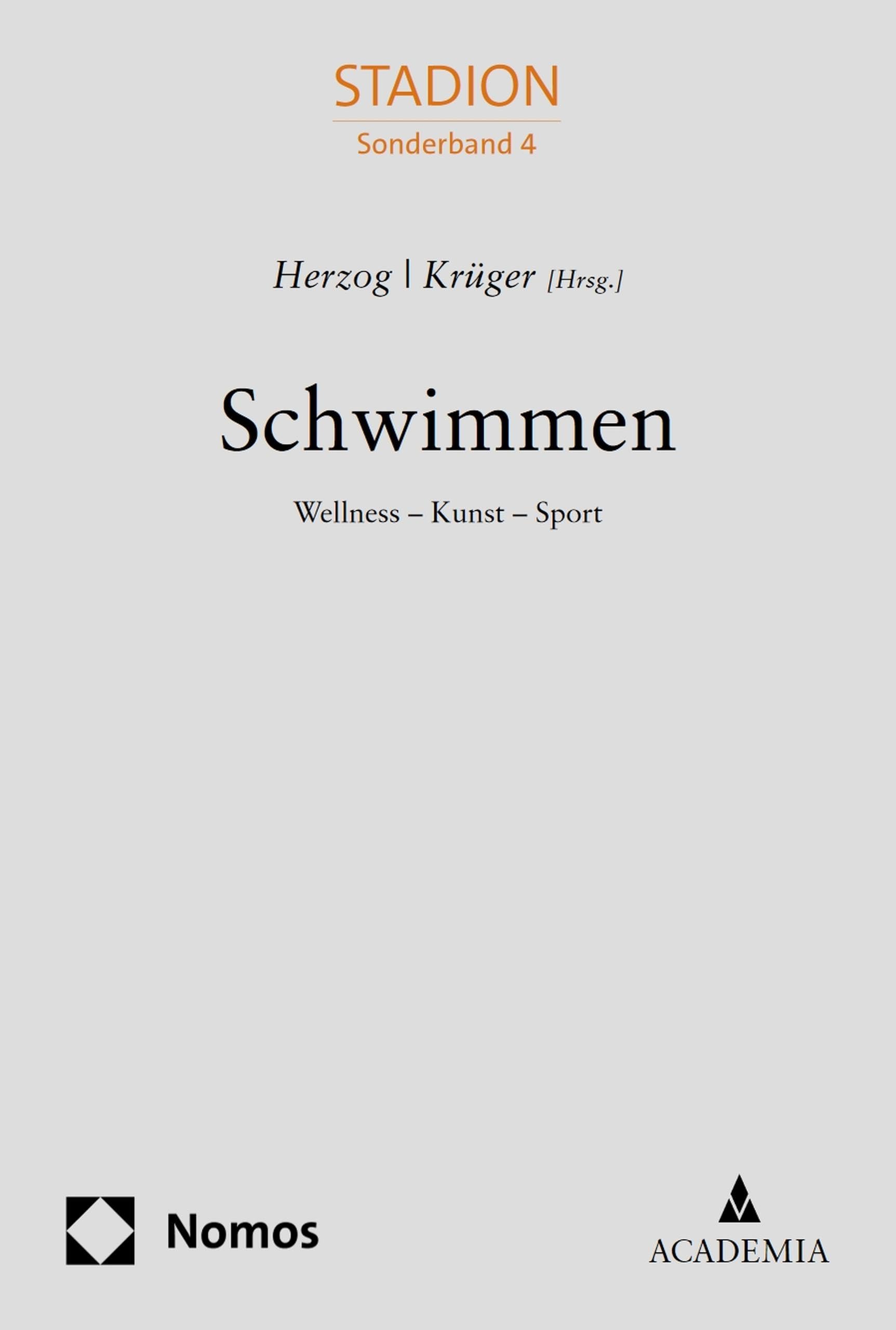 Schwimmen: Wellness – Kunst – Sport (Sonderband Stadion)