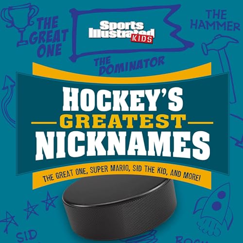 Hockey&amp;rsquo;s Greatest Nicknames by Thom Storden episode artwork