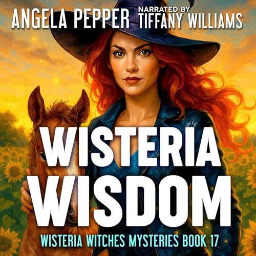 Wisteria Wisdom Audiolibro Por Angela Pepper arte de portada