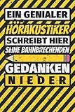 Notizbuch liniert: Hörakustiker Geschenke lustig Abschluss Geschenkidee Beruf