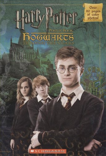 Hogwarts Through The Years Poster Book (Harry Potter Movie Tie-In)
