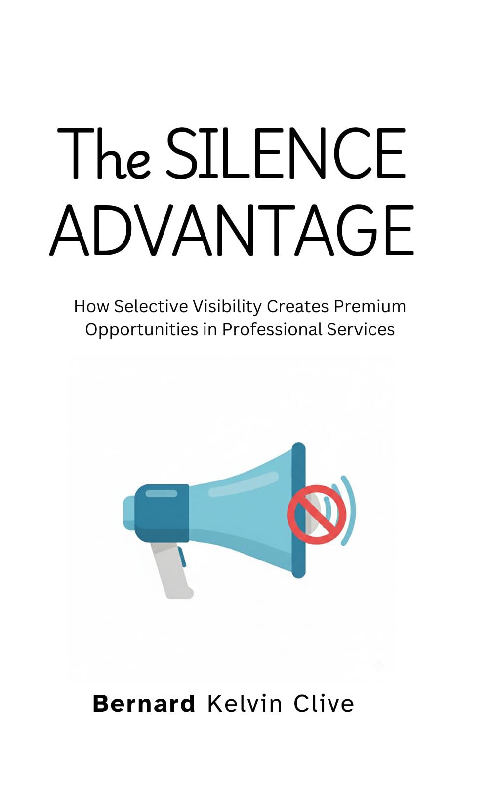 The Silence Advantage Kindle book cover