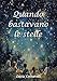 Quando Bastavano Le Stelle - 3