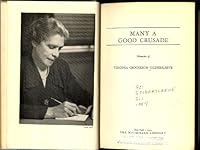Many a good crusade;: Memoirs B0007DWJFO Book Cover