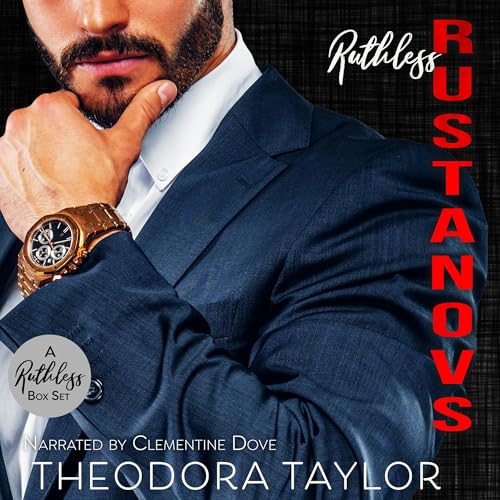 Audiobook: Ruthless Rustanovs: The Complete Boxset Collection by Theodora Taylor episode artwork
