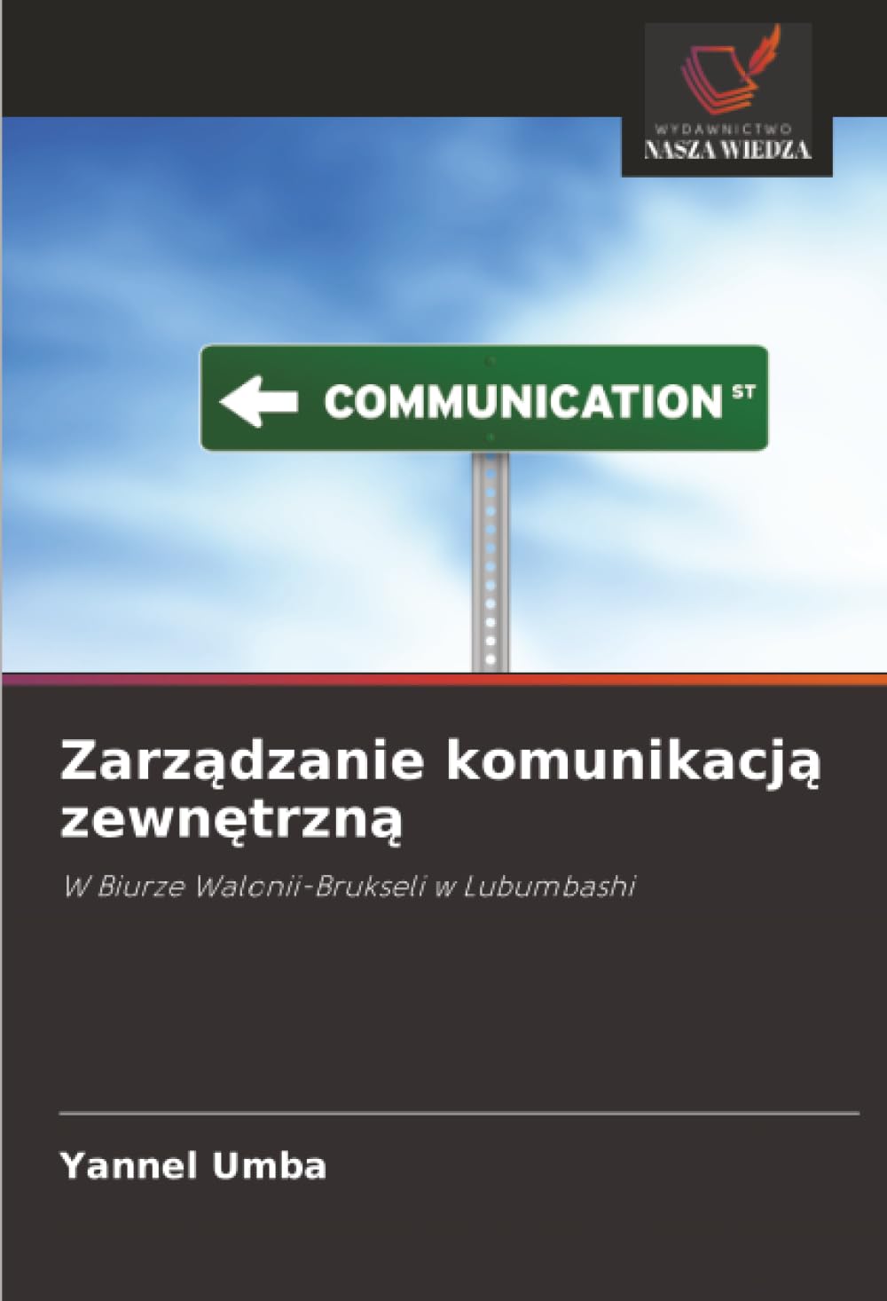 Zarządzanie komunikacją zewnętrzną: W Biurze Walonii-Brukseli w Lubumbashi