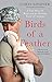 Produktbild Birds of a Feather: A True Story of Hope and the Healing Power of Animals