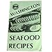 Read Washington Seafood Recipes Reader
