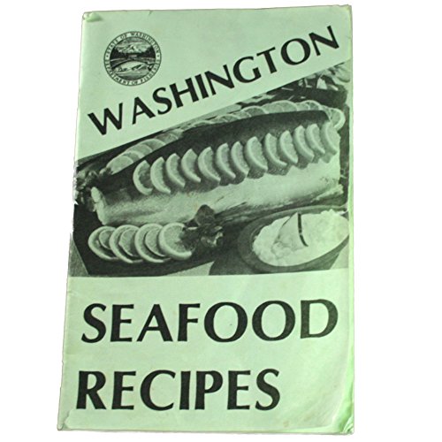 Washington Seafood Recipes Reader