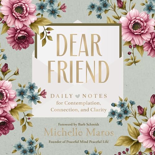 Michelle Maros, Barb Schmidt - foreword - Dear Friend episode artwork