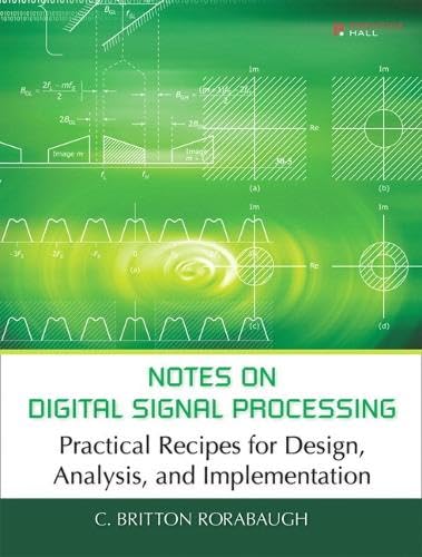 Buy Notes on Digital Signal Processing: Practical Recipes for Design, Analysis and Implementation — BookShops.in