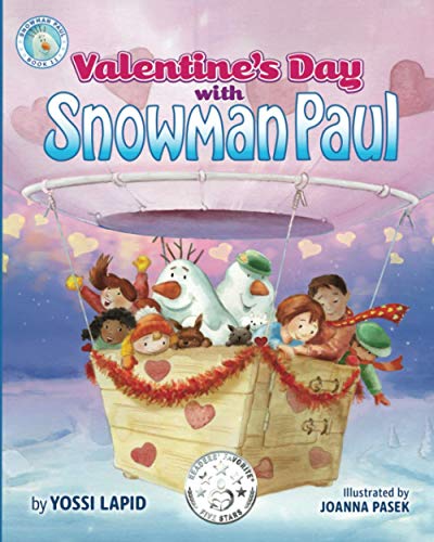 Valentine's Day with Snowman Paul