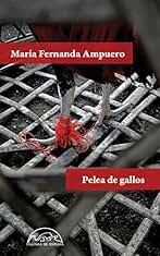 Pelea de gallos (Voces / Literatura nº 255)