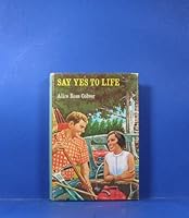 Say Yes to Life B0006C0390 Book Cover