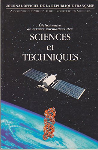 Dictionnaire de termes normalises des sciences et techniques