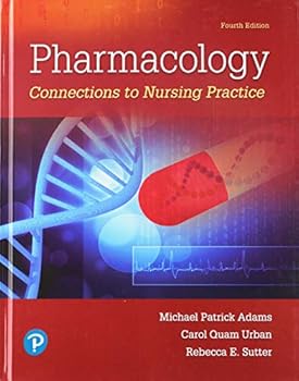 Hardcover Pharmacology: Connections to Nursing Practice Plus Mylab Nursing with Pearson Etext -- Access Card Package Book