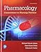 Pharmacology: Connections to Nursing Practice Plus MyLab Nursing with Pearson eText -- Access Card Package