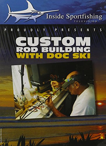 Custom Rod Building With Doc Ski