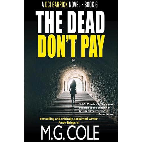 THE DEAD DON'T PAY Audiolibro Por M.G. Cole arte de portada