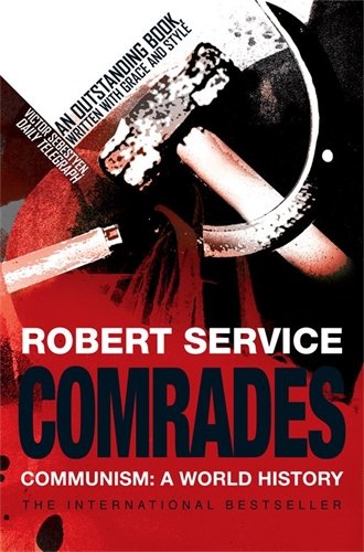  Comrades: Communism: A World History Livre eBook France