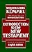 Introduction to the New Testament
