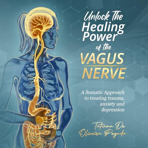 『Unlock the Healing Power of the Vagus Nerve』のカバーアート