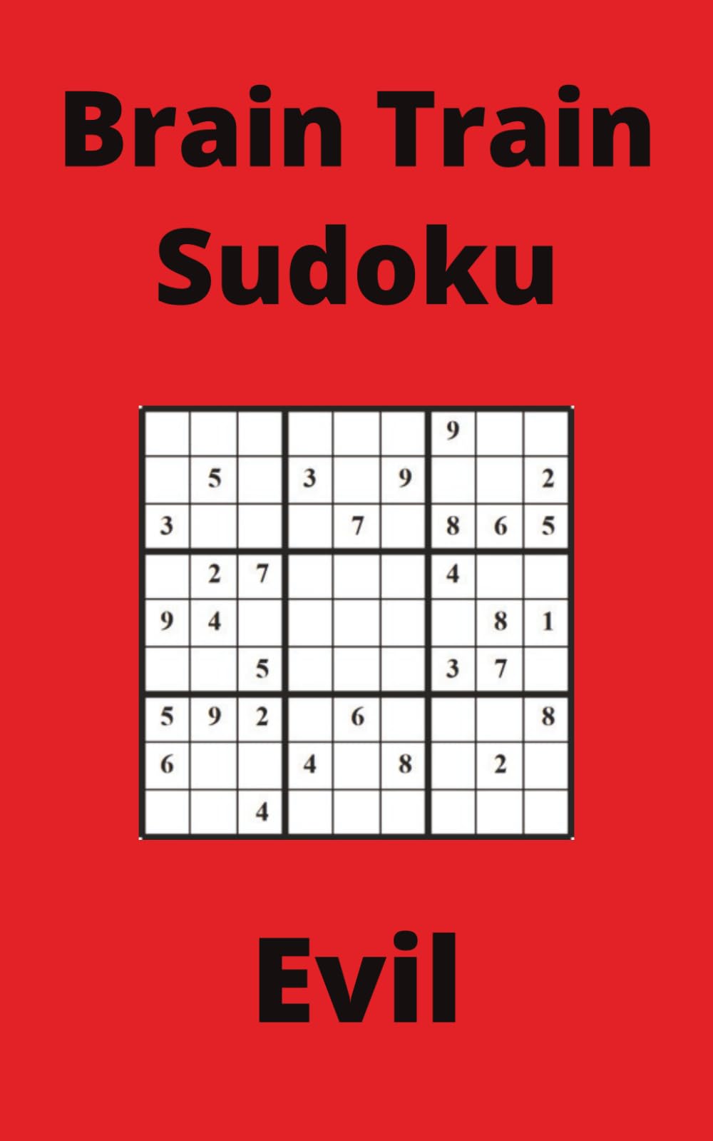 Red Brain Train Sudoku Book, 9x9 Puzzles, 100 Pages, 5x8, Evil