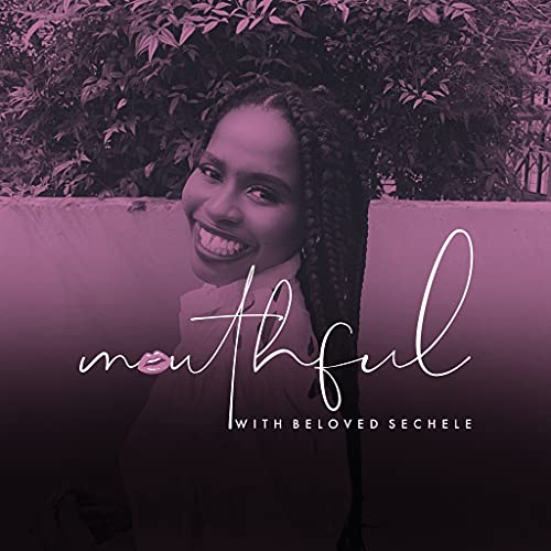 Mouthful with Beloved Sechele Titelbild