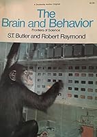 The brain and behavior (Their Frontiers of science) 0385008805 Book Cover