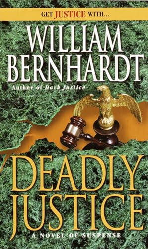 Deadly Justice (Ben Kincaid) 0345380274 Book Cover