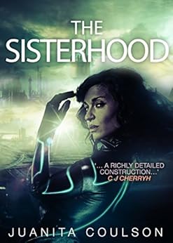 The Sisterhood by [Juanita Coulson]
