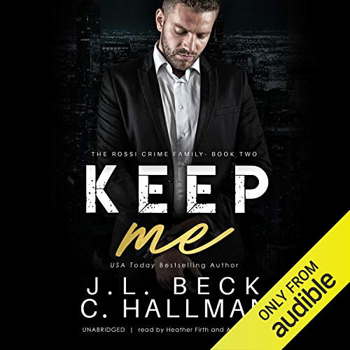 Keep Me Audiolivro Por J. L. Beck, Cassandra Hallman capa