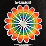  LUDGER EDELKÖTTER & DIE GRUPPE IMPULSE: Ich will euch Zukunft und Hoffnung geben. \