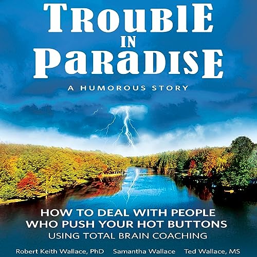 Trouble in Paradise by Robert Keith Wallace, Samantha Wallace, Ted Wallace episode artwork
