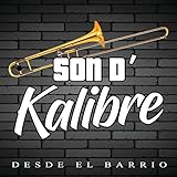 Son D'Kalibre