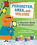 Perimeter, Area, and Volume: A Monster Book of Dimensions