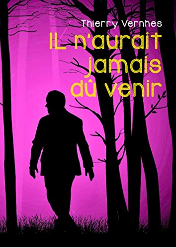 IL n'aurait jamais dû venir livre En ligne