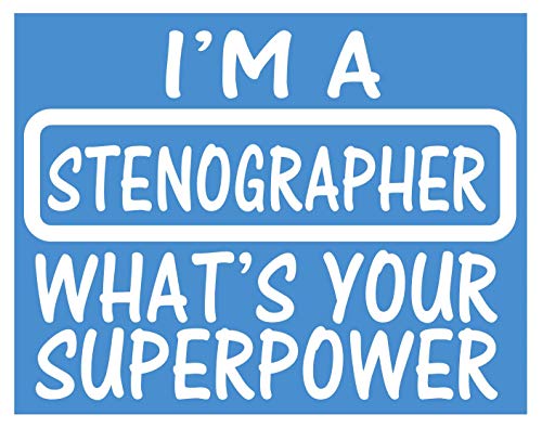 Stenographer Superpower StickerK517 8' vinyl sticker court reporter decal