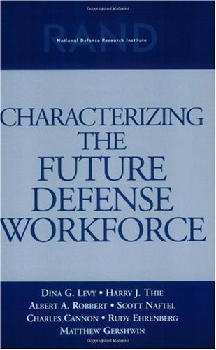 Characterizing the Future Defense Workforce