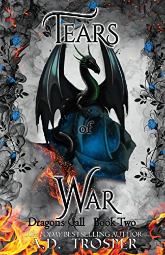 Tears Of War (Dragon's Call Series Book 2)