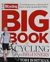 洋書 Complete Book of Road Cycling Skills Bicycling Magazine's Complete Book of Road Cycling Skills