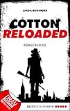 Cover zum Buch Cotton Reloaded: 14. Bürgerkrieg